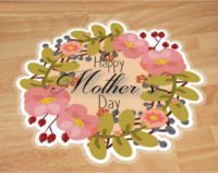 Mothers Day Floor Graphic